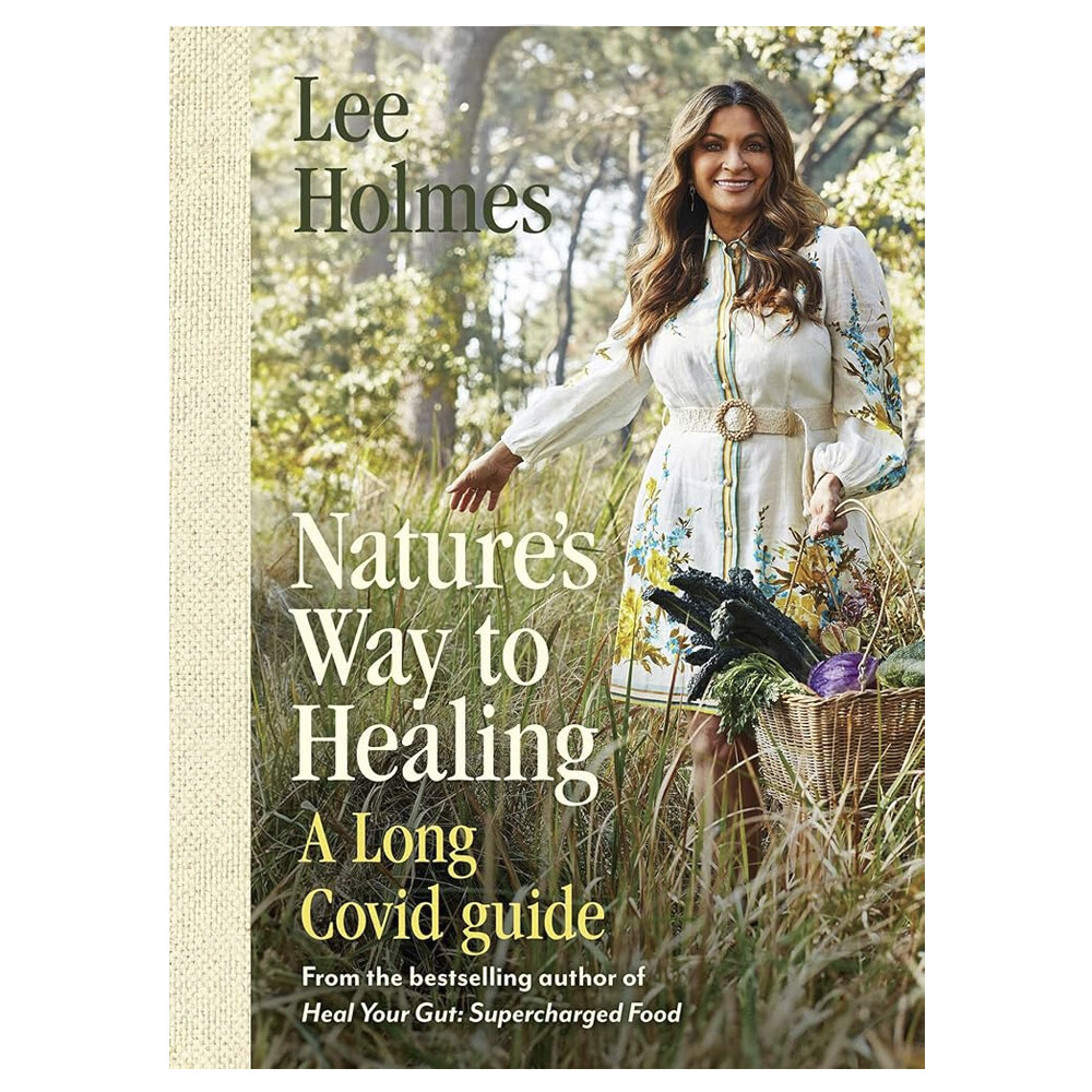 Nature's Way To Healing - A Long Covid Guide